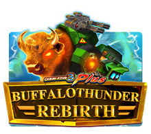 Buffalo thunder Rebirth