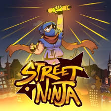Street Ninja